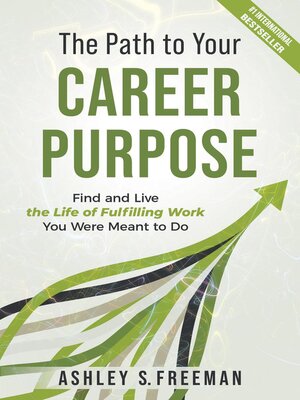The Path to Your Career Purpose - ebook